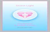 Divine Light Ebook - Love Inspiration...Divine Light Practitioner and Master Levels Welcome! Please ensure that before you begin this Divine Light course you: 1) Have allowed yourself