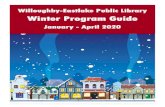 Willoughby-Eastlake Public Library Winter Program Guide...Winter Program Guide January - April 2020 NEW YEAR, NEW YOU! Special Event at the Willowick Library: Library Eats Join us
