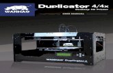Duplicatorwanhao3dprinter.eu/wp-content/uploads/2014/03/Duplicator... · 2015. 3. 14. · UNPACKING YOUR WANHAO DUPLICATOR 4/4x 1. Opening the Box A. Place the WANHAO Duplicator 4/4X