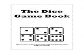 The Dice Game Bookmrsgiulvezan.weebly.com/.../5/8/1/3/5813301/dicegamebook.pdf^oll Dice Rol Greater Than, Less Than, or Equa Vlaterials: Dice or number cubes (1 or 2 per chile Directions: