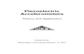 Piezoelectric Accelerometers - Gracey › downloads › accelerometers.pdf · • Bender system (“KB” types) The reason for using different piezoelectric systems is their individual