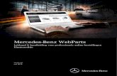 Mercedes-Benz WebParts · 2021. 1. 16. · vindt u een link naar Mercedes-Benz Service & Parts net, het informatieportaal voor vrije werkplaatsen en ondernemingen die voertuigen van