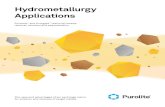 Hydrometallurgy Applications - Purolite · Hydrometallurgy Applications. This Application guide presents information for using ion exchange technology for the primary recovery of