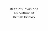 History of Englands - Origins to Normans History/History of... · 2020. 10. 27. · • Over the millennia there were phases of extreme cold, when large areas of Britain were covered