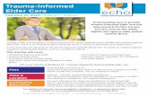 Trauma-Informed Elder Care - Echo · 2020. 2. 21. · Echo is approved by the California Association of Marriage and Family Therapists to sponsor continuing education for MFTs, LCSWs,