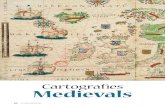 Cartografies Medievalsimages.moleiro.com/prensa/2008_12_MonMedieval.pdf · 2014. 4. 7. · Els mapes medievals podien tenir molt de simbòlic i poc de pràctic, ... d’aquells temps.
