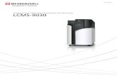 LCMS-9030 Q-TOF LCMS System Brochure - Shimadzu · The LCMS-9030 quadrupole time-of-ﬂight (Q-TOF) mass spectrometer integrates the world’ s fastest and most sensitive quadrupole
