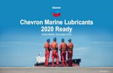 Chevron Marine Lubricants 2020 Readyconference15.newsfront.gr/images/presentations/Sotiris_Meklis.pdf · RT-flex 50 D Continuous HFO +1000h (ongoing) G70 ME Mk9.2 Continuous DMB +40000h
