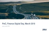 PwC, Finance Digital Day, March 2019 › da › publikationer › 2019 › web-dsv.pdf · SAP ERP ERP data WMS WMS TMS TMS TMS ERP and BPC data MS-6 Shipments & Events Sensors, IoT