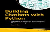 Building Chatbots with Python - Programmer Books...What Is Rasa Why Should I Use Rasa NLU? 106