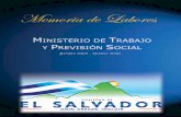 Ministerio de Trabajo y Previsión Social de El Salvador - Junio 2009-Mayo 2010 · 2016. 2. 4. · Memoria de labores junio 2009-mayo 2010-9- de Trabajo y Previsión Social, se han