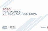 PGA WORKS VIRTUAL CAREER EXPO...Starting your Career with Healthy Financial Habits, Career Planning Guidance from PGA Career Services, and our Golf Industry Awareness AIG Retirement