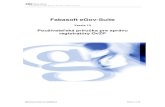 Fabasoft eGov-Suite...Návod pre prácu so systémom Strana 3 z 26 1. ÚVOD Fabasoft eGov-Suite je informačný systém, ktorý zabezpečuje automatizovanú správu registratúry,
