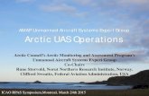 AMAP Unmanned Aircraft Systems Expert Group Arctic ......AMAP Unmanned Aircraft Systems Expert Group Arctic UAS Operations Arctic Council’s Arctic Monitoring and Assessment Program’s
