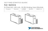 NI 9203 Getting Started Guide - National InstrumentsThis document explains how to connect to the NI 9203. In this document, the NI 9203 with screw-terminal and the NI 9203 with spring-terminal