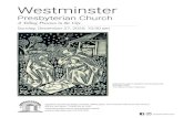 A Telling Presence in the City...Westminster Presbyterian Church A Telling Presence in the City Sunday, December 27, 2020, 10:30 am 1200 Marquette Avenue | Minneapolis 55403 westminstermpls.org