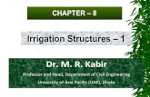 Dr. M. R. Kabir– 1 Dr. M. R. Kabir Professor and Head, Department of Civil Engineering University of Asia Pacific (UAP), Dhaka LECTURE 20 Diversion Head Works Definition: The works,