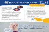in West Essex · 2020. 5. 14. · in West Essex in West Essex Impact Report ‘18-’19 This review is a summary of what has been a highly successful year for Mind in West Essex.
