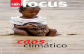 caos climático - IRAMaplicaciones.iram.org.ar › userfiles › files › isofocus › isofocus_114.pdf · stales, sequías, tormentas tropicales e inundaciones. ¿ Por qué sucede