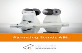 Balancing Stands2 Balancing, concentricity testing, clamping Balancing Stands ABL for static balancing of disc-shaped parts or for concentricity tests. Each set of balancing stands