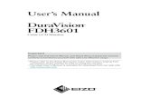 DuraVision FDH3601 User's Manual - CNET Contentcdn.cnetcontent.com/ca/2f/ca2feba5-ab7e-4172-b727-db... · 2012. 9. 23. · EIZO monitor specifications are subject to change without