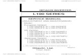 L100 Series Inverter Service Manual : Hitachi America, Ltd. · 2020. 6. 18. · L100-002NFE to L100-022NFE L100-004HFE to L100-075HFE US Version L100-002NFU to L100-022NFU L100-004HFU