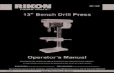 13 Bench Drill Press · 13" Bench Drill Press Operator’s Manual 30-120M4 30-120 Record the serial number and date of purchase in your manual for future reference. Serial Number: