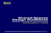 Shared Spaces Design Guidelines - San Francisco Spaces... · 2020. 12. 4. · sf.gov/SharedSpaces v. 9.25.2020 P 2 of 7 Shared Spaces San Francisco sf.gov/sharedspaces Shared Spaces