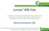 LUTONIX BTK Trial - MAC Conference 2020 · 2018. 12. 13. · Medical University of Graz, Auenbruggerplatz 2, A-8036 Graz, LUTONIX® BTK Trial. A Prospective, Multicenter, Single Blind,
