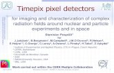 Timepix pixel detectors - ISINNisinn.jinr.ru/past-isinns/isinn-21/progr-24_05_2013/... · 2013. 11. 15. · Radiography of seeds – Science journal competition winner 24.5.2013 Stanislav