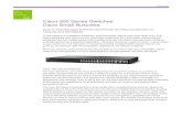 Cisco 300 Series Switches Cisco Small Business · 2020. 3. 14. · Cisco 300 Series Switches Cisco Small Business Easy-to-Use Managed Switches that Provide the Ideal Combination of
