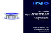 FastFBR Yb-doped PM Optical Fiber Taper · 2019. 7. 30. · FastFBR Yb-doped PM Optical Fiber Taper Fundamentals, best practices and performances White Paper by: Antoine Proulx June