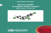 The use of DDT in malaria vector control - WHO...use of DDT for indoor application to vector-borne diseases, mainly because of the absence of equally effective and efﬁcient alternatives.