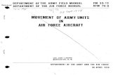 A IN AIR FORCE AIRCRAFT - BITS...AFM 76-6 ¿2 ¿57 f / A 4 MOVEMENT OF ARMY UNITS IN AIR FORCE AIRCRAFT THE ARMY LIBRARY WASHINGTON, D. 0. » DEPARTMENT OF THE ARMY AND THE AIR …