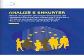 ANALIZË E SHKURTËR - Democracy Plus · 2020. 5. 20. · 6 Strategjia e Zgjerimit dhe Sidat Kryesore 2014-15, Tetor 2014, Bruksel: Qeveria e Kosovës ka themeluar Ministrinë e Integrimit