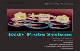 Eddy Probe Systems · 2012. 11. 26. · Eddy Probe Systems Introduction / Selection 3 Selecting An Eddy Probe System A wide variety of SKF systems are offered to meet the requirements
