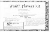 Wraith Players Kit of Darkness (WoD) [multi]/oWoD/Wraith (c)/Wraith...Wraith: The Oblivion with a Fetter of "destroyed body: 4" if you were cremated and your ashes were scattered across