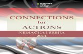  · 2014. 5. 29. · 4 connections for Actions - NeMAćkA I SRbIjA 2014 6 Aleksandar Vučić, predsednik Vlade Republike Srbije, o saradnji Srbije i Nemačke Evropsko ujedinjenje