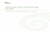 Guide Security and Hardening - SUSE Documentation · 2021. 1. 22. · 3.22 SUID/SGID Files41 iv Security and Hardening Guide. 3.23 World-Writable Files42 3.24 Orphaned or Unowned