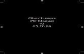 Ghostbusters PC Manual v3 05.20...2 The ReadMe File Ghostbusters has a ReadMe file on the disc that shows the License Agreement and updated information about the game. Please read