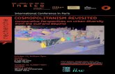 COSMOPOLITANISM REVISITED...Cosmopolitanism revisited: Comparative perspectives on urban diversity from the Gulf and beyond October 11-12, 2017 Abstract A report published by the International