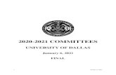 2020-2021 COMMITTEES...1 January 6, 2021 2020-2021 COMMITTEES UNIVERSITY OF DALLAS January 6, 2021 FINAL