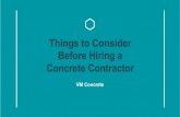 Things to Consider Before Hiring a Concrete Contractor