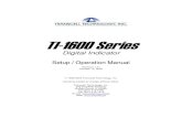 TI-1600 Series - Transcell Technology · 2004. 10. 15. · TI-1600 Series Digital Indicator Setup / Operation Manual Revision 1.41 October 15, ... If your Model TI-1600 Series Digital
