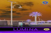 LUMINA… · 2020. 3. 3. · lumina 949-609-9636 | sales@streetlights-solar.com | 23661 Birtcher Dr. Lake Forest CA, 92630 | streetlights-solar.com PATHWAY STREET PARKING PARK SECURITY