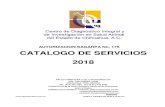 AUTORIZACION SAGARPA No. 175 CATALOGO DE SERVICIOS 2018 · 2018. 5. 22. · area diagnostico en salud animal clave catalogo de servicios 10-001 a 10-012 fecha 1° de enero del 2018