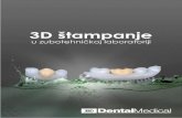 3D štampanje - Dental-Medical...2019/07/02  · Sveukupno, štampana krunica je jeftinija od one ručno modelirane. Zamena materijala u 3D Naknadna obrada Da bi se upravo odštampan