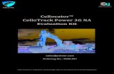 ! ! Cellocator™** CelloTrack*Power*3G*NA** Evaluation*Kit**...CelloTrackPower3GNA*EvaluationKit! NAME* DESCRIPTION* PICTURE* Cellocator ! CelloTrack!Power!3G!! GT97400016000! Asset!tracker!with!built!in!charge!