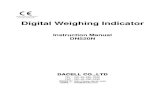Digital Weighing Indicator - Dacelldacell.com/.../20130103/e6c69a01bbc91659044733651fcf3496.pdf · 2020. 7. 3. · 5-3. Simulation Calibration Mode (Without Test Weight) – Mode