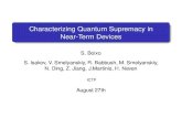 Characterizing Quantum Supremacy in Near-Term Devicesindico.ictp.it/event/7607/session/360/contribution/1922/... · 2016. 9. 21. · Quantum Annealing. Quantum Approximate Optimization